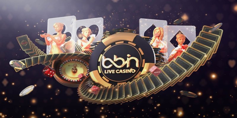 Sảnh game bbin live casino: không gian cá cược đẳng cấp quốc tế