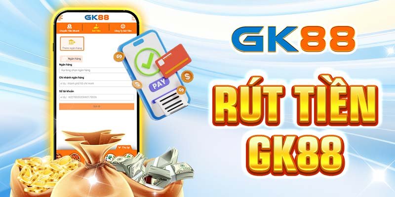 Tránh những lỗi phổ biến khi rút tiền nhanh GK88